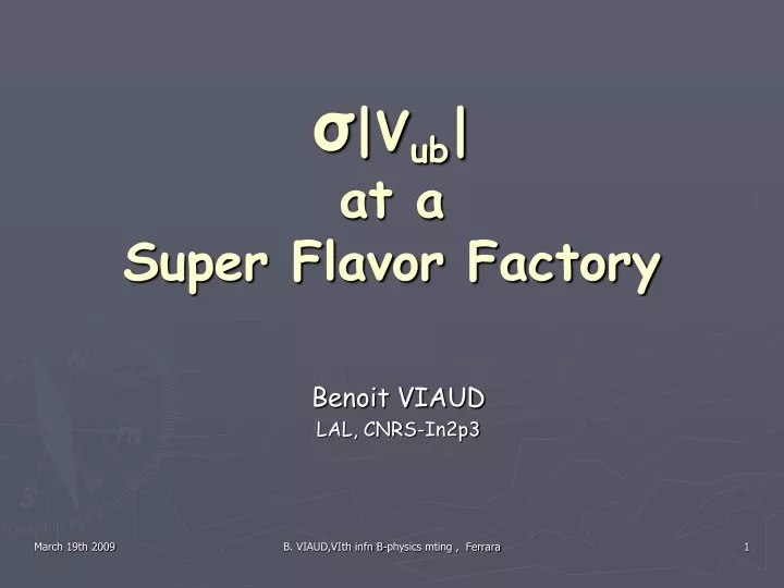 v ub at a super flavor factory