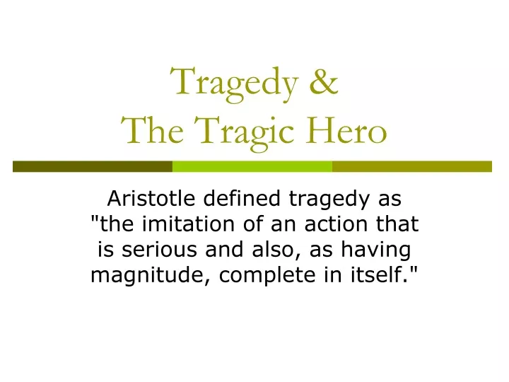tragedy the tragic hero
