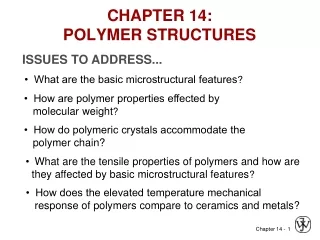 CHAPTER 14: POLYMER STRUCTURES