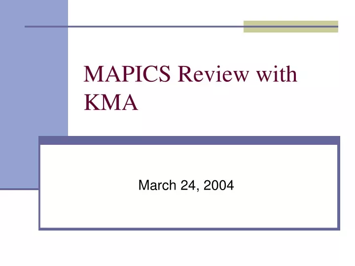 mapics review with kma