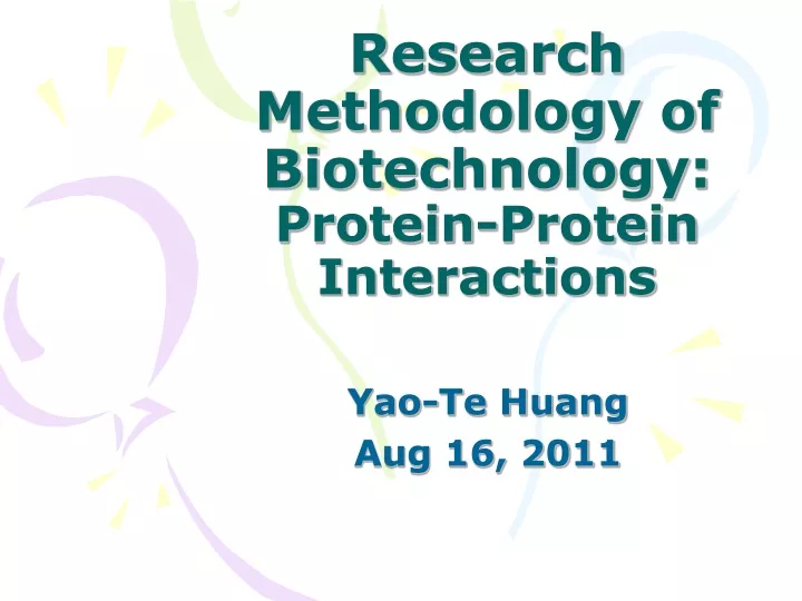 research methodology of biotechnology protein protein interactions