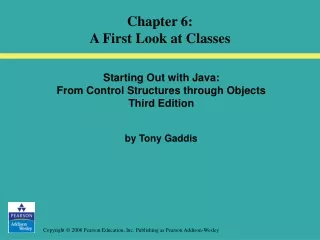 Starting Out with Java:  From Control Structures through Objects Third Edition by Tony Gaddis