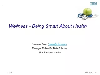 Wellness - Being Smart About Health