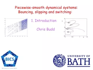 Piecewise-smooth dynamical systems:    Bouncing, slipping and switching: