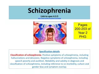 Schizophrenia Link to spec 4.3.5 https :// youtube/watch?v=iasrGrbylIM