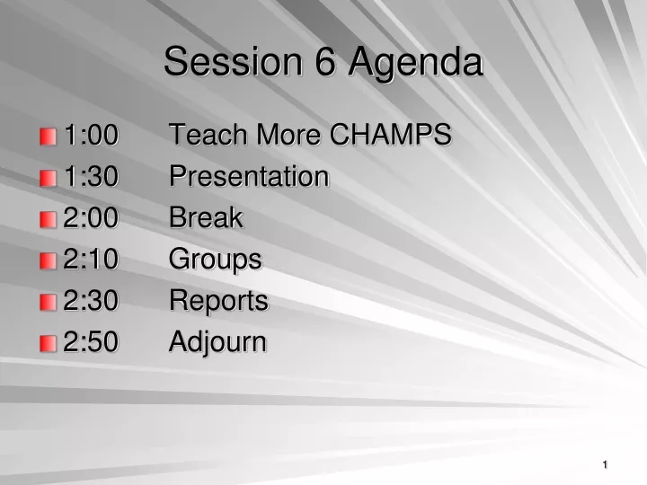 session 6 agenda