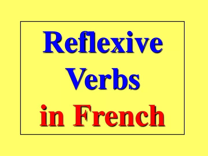 reflexive verbs in french