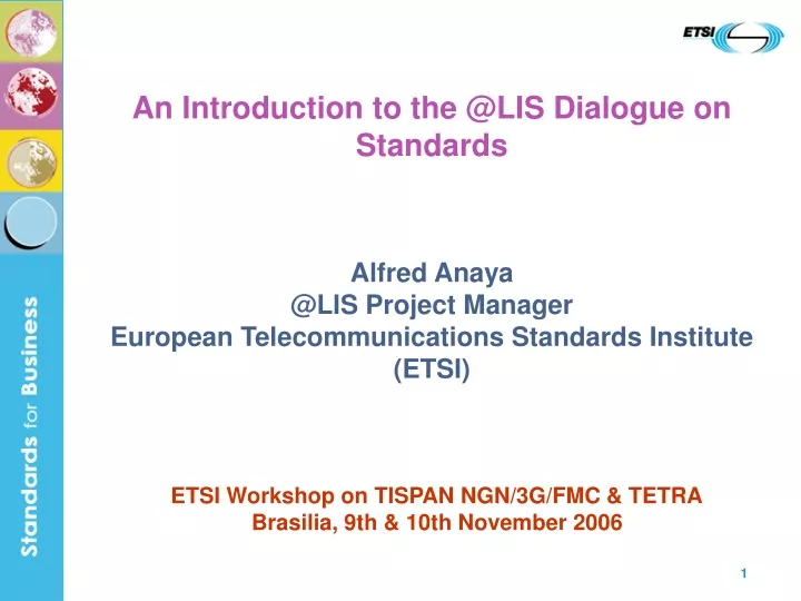 an introduction to the @lis dialogue on standards