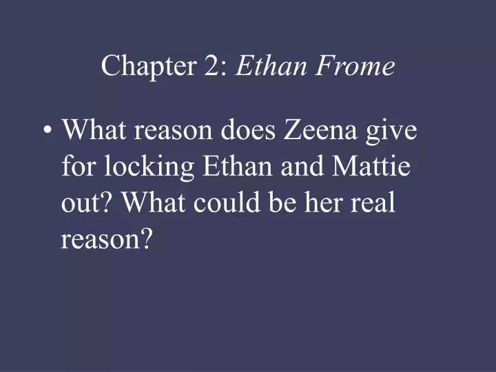 chapter 2 ethan frome