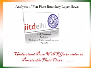 Analysis of Flat Plate Boundary Layer flows