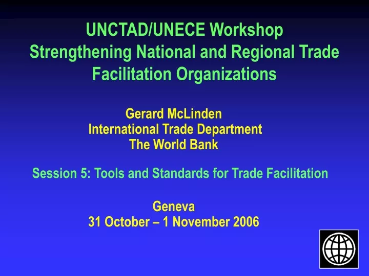 unctad unece workshop strengthening national and regional trade facilitation organizations