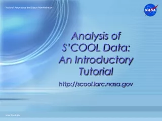 Analysis of S’COOL Data:  An Introductory Tutorial