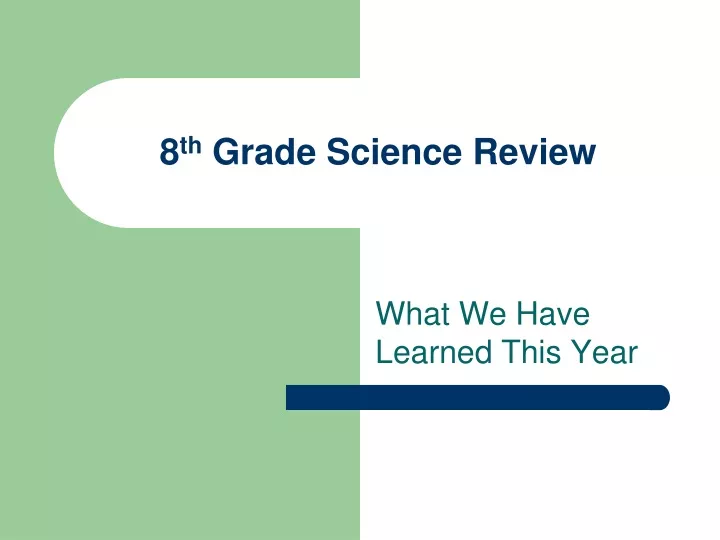 8 th grade science review