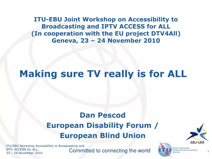 dan pescod european disability forum european blind union