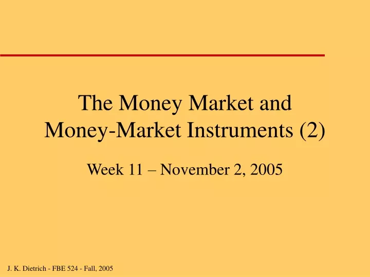 the money market and money market instruments 2