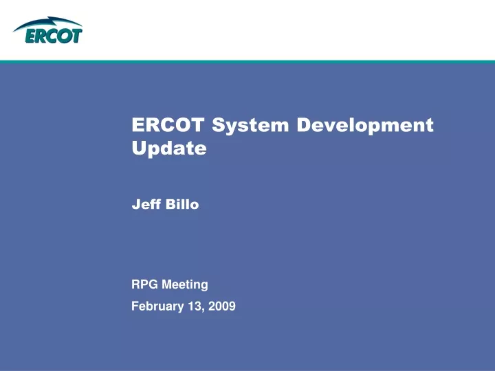ercot system development update