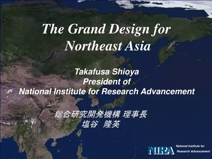 the grand design for northeast asia takafusa