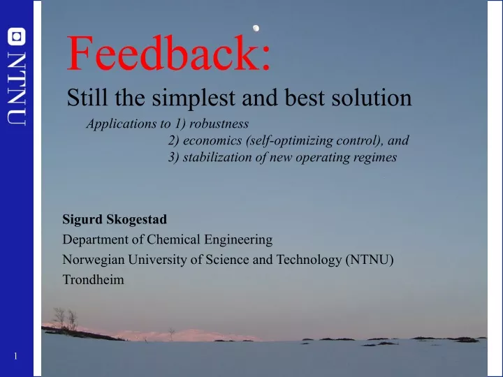 feedback still the simplest and best solution
