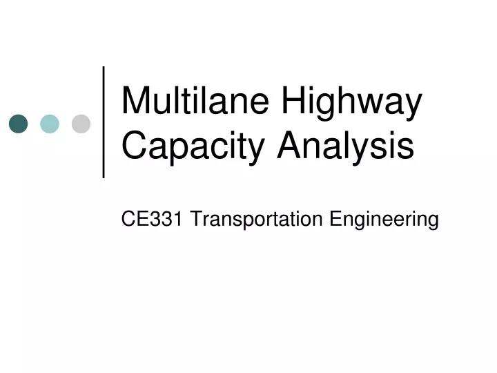 multilane highway capacity analysis