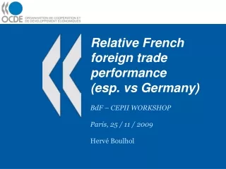 Relative French foreign trade performance  (esp. vs Germany)