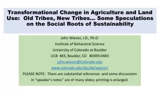 John Wiener, J.D., Ph.D. Institute of Behavioral Science University of Colorado at Boulder