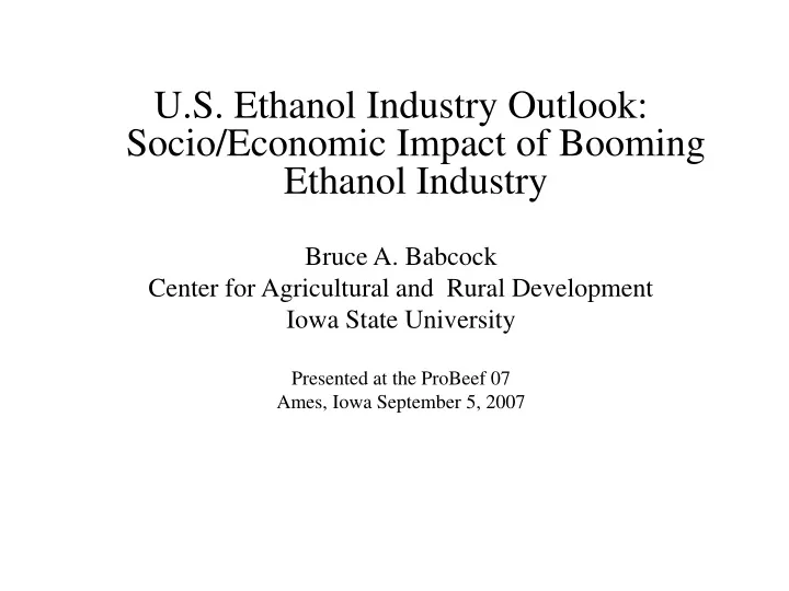 u s ethanol industry outlook socio economic