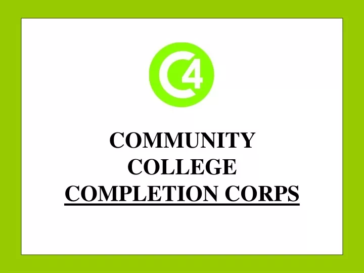 community college completion corps