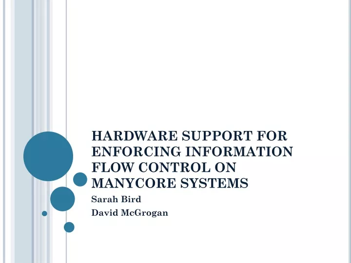 hardware support for enforcing information flow control on manycore systems