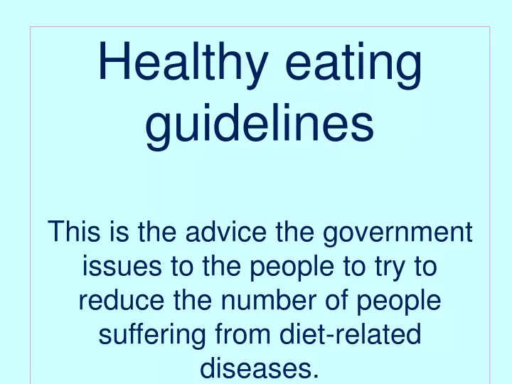 healthy eating guidelines this is the advice