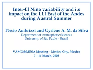 Inter-El Niño variability and its  impact on the LLJ East of the Andes during Austral Summer
