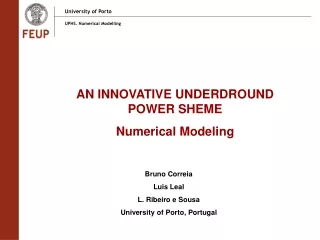 AN INNOVATIVE UNDERDROUND POWER SHEME Numerical Modeling