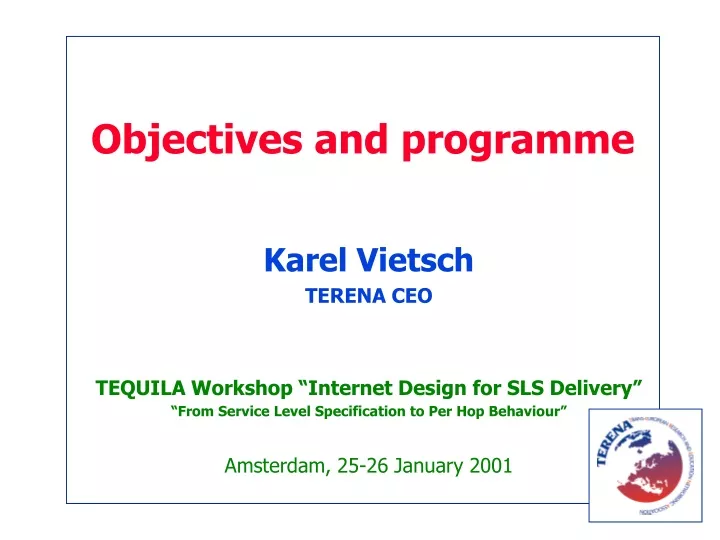 objectives and programme