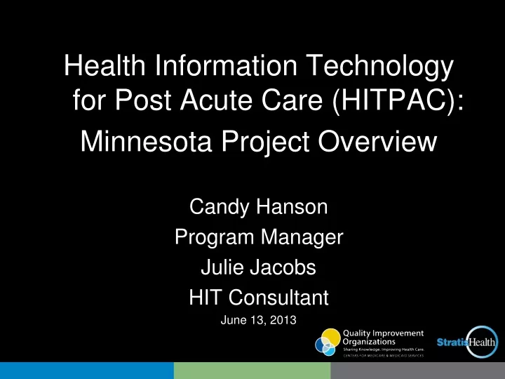 health information technology for post acute care