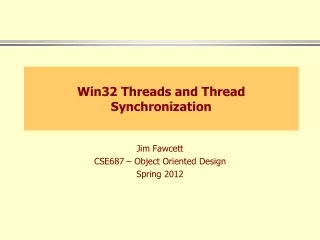 Win32 Threads and Thread Synchronization
