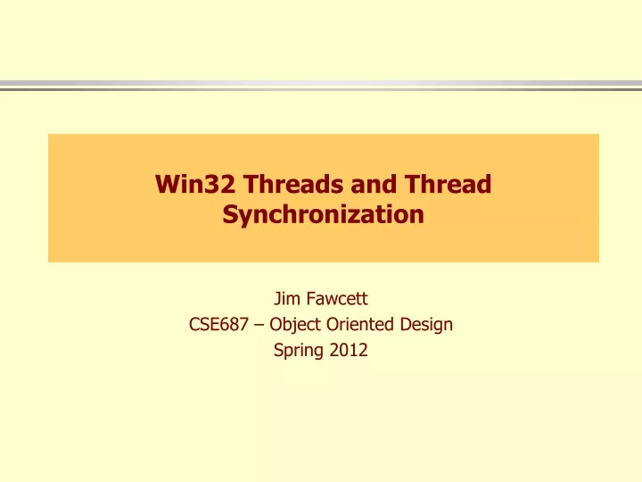 win32 threads and thread synchronization