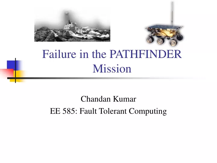 failure in the pathfinder mission