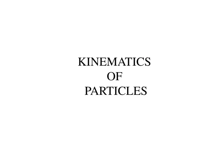 kinematics of particles