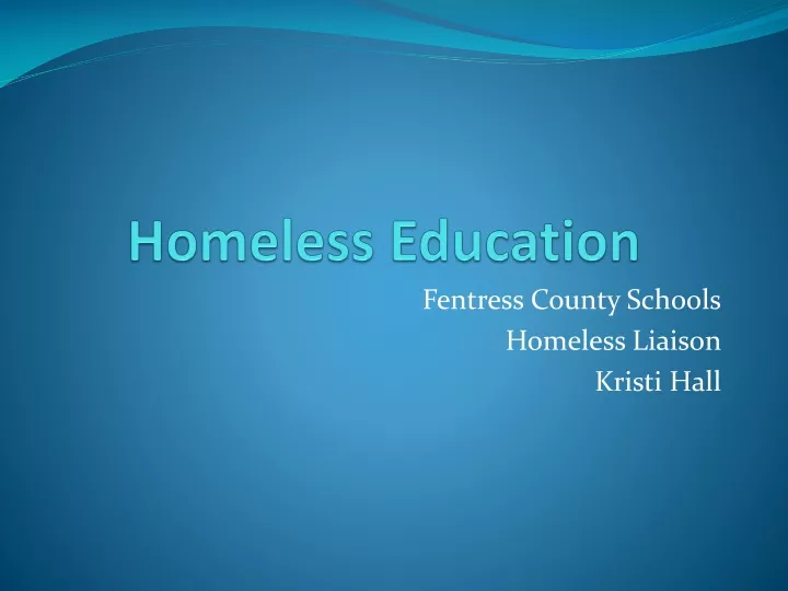 homeless education