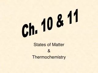 States of Matter &amp; Thermochemistry