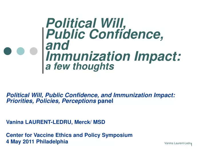 political will public confidence and immunization impact a few thoughts