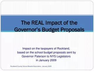 The REAL Impact of the Governor’s Budget Proposals