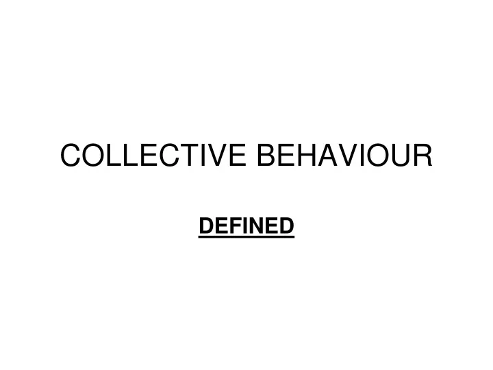 collective behaviour