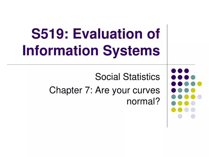 s519 evaluation of information systems