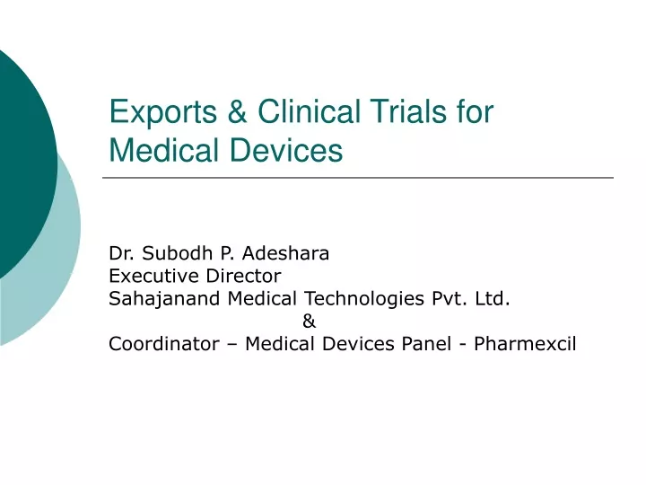 exports clinical trials for medical devices