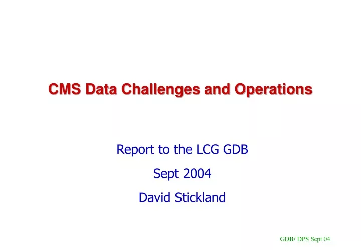 cms data challenges and operations