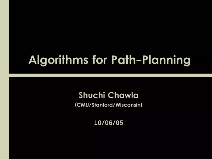 algorithms for path planning