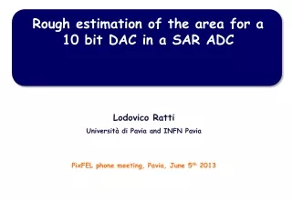 Rough estimation of the area for a 10 bit DAC in a SAR ADC