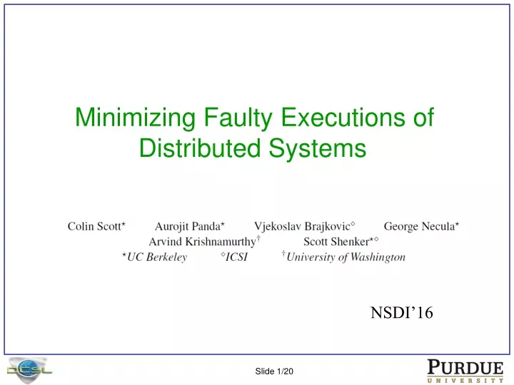 minimizing faulty executions of distributed systems