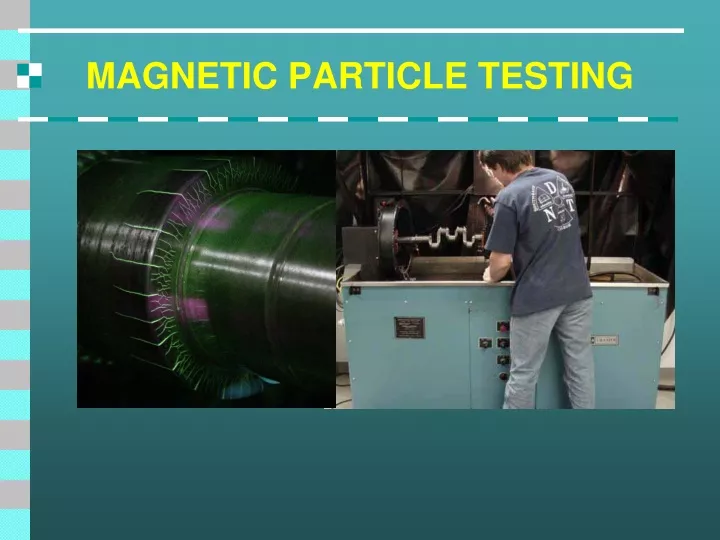 magnetic particle testing