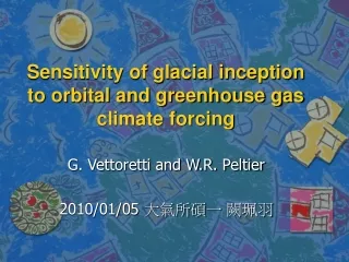 Sensitivity of glacial inception to orbital and greenhouse gas climate forcing